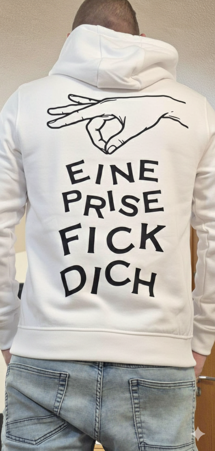 Eine Prise Fick Dich – Statement Hoodie